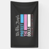 Banderoles Nous Les Gens Protégeons Les Poupées LGBT Transgen (Vertical)