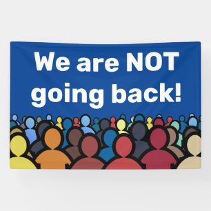 Banderoles Nous ne retournons pas