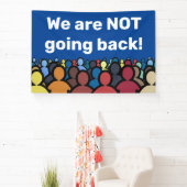 Banderoles Nous ne retournons pas (Insitu)