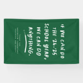 Banderoles Nous pouvons faire n'importe quoi 2025 professeur (Horizontal)