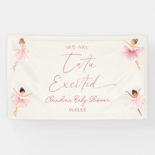 Banderoles Nous sommes tout excités Tutu Ballerine Fille Dans