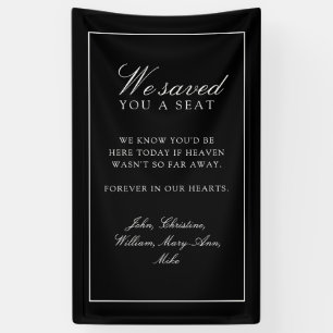 Banderoles "Nous Vous Avons Gardé Une Place" Mariage Noir