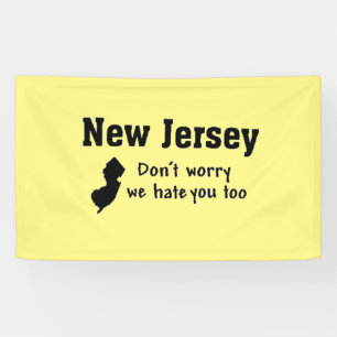 BANDEROLES NOUVEAU JERSEY 'NE T'INQUIÈTE PAS, NOUS TE DÉTES