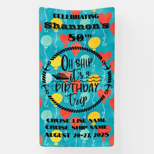 Banderoles Oh Ship C'est une porte de croisière d'anniversair (Verticale)