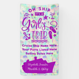 Banderoles Oh Ship It's a Girl's Trip Cruise Door