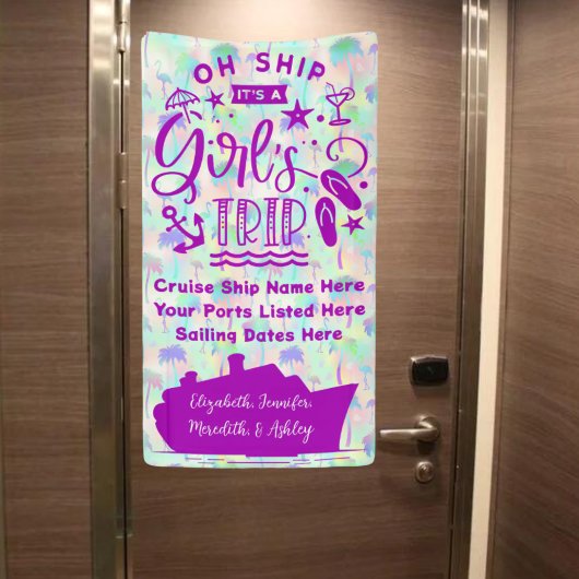 Banderoles Oh Ship It's a Girl's Trip Cruise Door