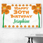 Banderoles Orange Flower 30th Birthday Party<br><div class="desc">Hang this Orange Flower 30th Birthday Banner pour la dame d'anniversaire. Personnalisez-le avec son nom et son âge. Cette bannière florale colorée présente deux grandes fleurs orange et une police amusante et amusante.</div>