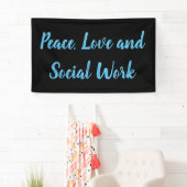Banderoles Paix, amour et travail social (En situation)