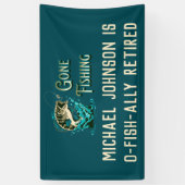 Banderoles Partie de la retraite de pêche - Pêche terminée (Vertical)