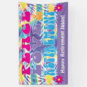 Banderoles Peace Love & Retirement Tie Dye Theme Party (Vertical)