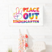 Banderoles Peace Out Kindergarten Tie Dye Dernier Jour De L'É (En situation)