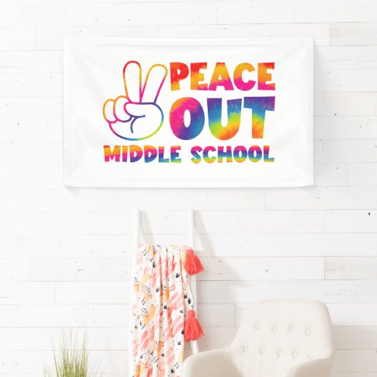 Banderoles Peace Out Middle School Tie Dye Dernier Day Of Sch (En situation)