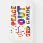 Banderoles Peace Out Teinture de 3e année Teinture de Dernier (Vertical)