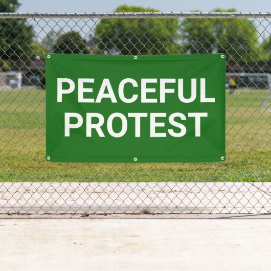 Banderoles Peaceful Protest Banner (En situation)