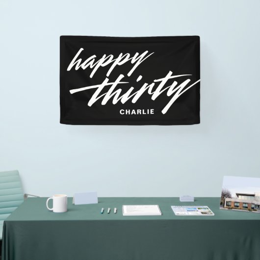 Banderoles Personalized Modern Script Black 30th Birthday (Salon professionnel)