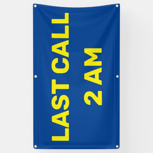 Banderoles Personnaliser Dernier Call 2AM Bar Pub Business (Vertical)