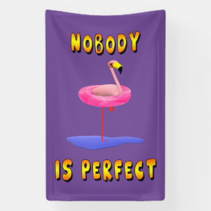 Banderoles Personne n'est parfait - flamant avec anneau de na