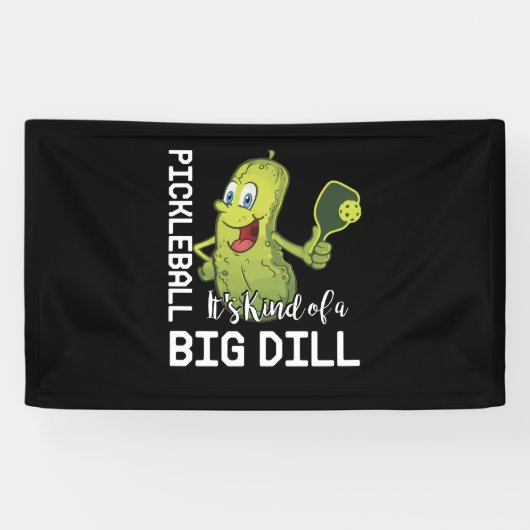 Banderoles Pickleball C'est un genre de Big Dill (Horizontal)