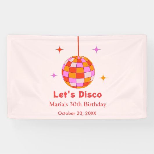 Banderoles Pink Orange Disco Ball Let's Disco Anniversaire (Horizontal)