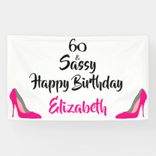 Banderoles Pink Stiletto 60 et Sassy 60e anniversaire