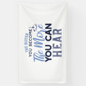 Banderoles Plus Vous Pouvez Entendre La Citation (Vertical)