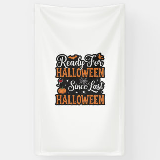 Banderoles Prêt pour Halloween depuis le dernier Halloween Vi