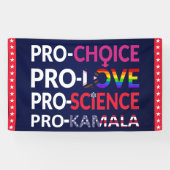 Banderoles Pro-Choice, Pro-Love, Pro-Science, Pro-Kamala 2024 (Horizontal)