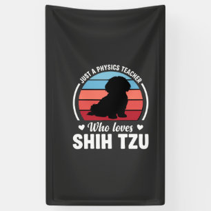 Banderoles Professeur de physique amateur de chien Shih Tzu