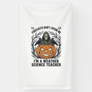 Banderoles Professeur Météo Halloween Épouvantable Faucheur C