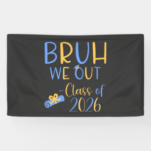Banderoles Promotion 2026 Bruh on est dehors
