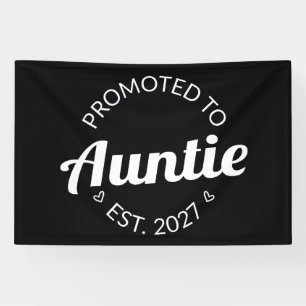 Banderoles Promue Tatie Est 2027 Nouvelle Tante I