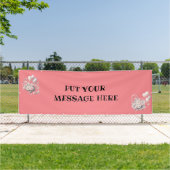 BANDEROLES PUT YOUR MESSAGE HERE... BANNER (Insitu)