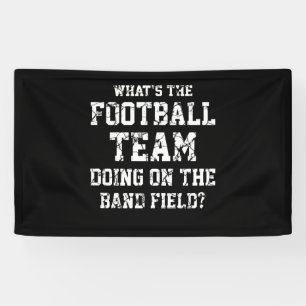 Banderoles Que fait l'équipe de football sur le terrain de l