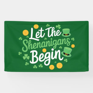Banderoles Que les frasques commencent Drôle de St Patrick