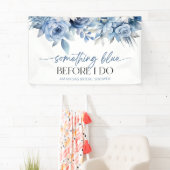 Banderoles Quelque chose de bleu avant que je ne fasse la fêt (En situation)