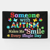 Banderoles Quelqu'Un Avec AUTISME Me Rend Souriant (Horizontal)