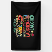 Banderoles Quilting Sewing Sayings Fabric Stash Home Laughé (Vertical)