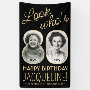 Banderoles Regardez qui a 80 ans Fête d'anniversaire avec 2 p