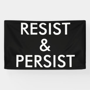 Banderoles Résister & Persister À La Manifestation Politique 