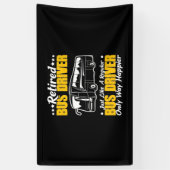 Banderoles Retired Bus Driver (Vertical)