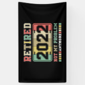 Banderoles Retraité 2022 Pas mon problème Plus de retraite (Vertical)