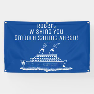 Banderoles Retraite Smooth Sailing Cruise Party
