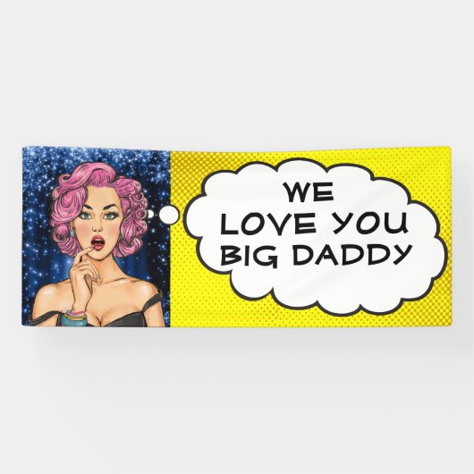 Banderoles Retro Pop Art Jolie Lady Big Daddy Banner (Horizontal)