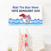 Banderoles Ride the Blue Wave 2020 Élection Vote Démocrate (En situation)