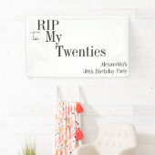 Banderoles RIP 20s minimum 30e fête d'anniversaire (En situation)