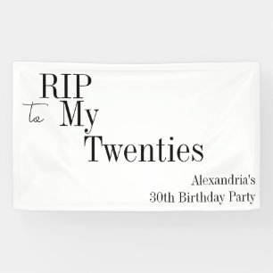 Banderoles RIP 20s minimum 30e fête d'anniversaire