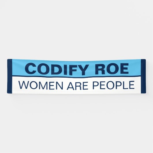 Banderoles Roevember Codify Roe Les femmes sont des gens (Horizontal)