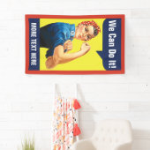 Banderoles Rosie the Riveter with your custom text (En situation)
