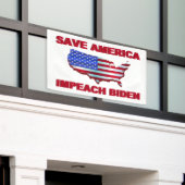 Banderoles Save America Impeach Biden (Bâtiment extérieur)
