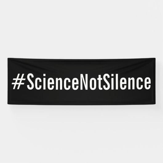 Banderoles #SciencePasSilence Manifestation politique (Horizontal)